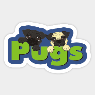 Two mops peek up from green inscription pugs Sticker